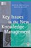 Firestone and McElroy's Key Issues in the New Knowledge Management: A KMCI Press Book